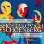SHOSTAKOVICH & SCHOENBERG SHOSTAKOVICH & SCHOENBERG