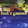 FOOLS GARDEN FOOLS GARDEN