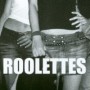 ROOLETTES