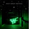 HOLY GHOST REVIVAL