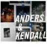 ANDERS & KENDALL