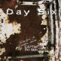 DAY SIX