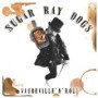 SUGAR RAY DOGS