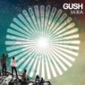 GUSH GUSH