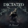 DICTATED
