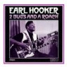HOOKER EARL HOOKER EARL