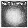 MOON GANGS