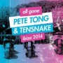 TONG PETE & TENSNAKE TONG PETE & TENSNAKE