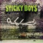 STICKY BOYS STICKY BOYS