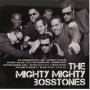 MIGHTY MIGHTY BOSSTONES MIGHTY MIGHTY BOSSTONES