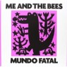 ME AND THE BEES