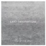 LAND OBSERVATIONS