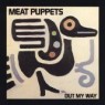 MEAT PUPPETS