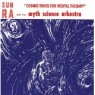 SUN RA & MYTH SCIENCE ARKESTRA SUN RA & MYTH SCIENCE ARKESTRA