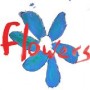 FLOWERS FLOWERS