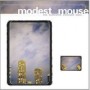 MODEST MOUSE MODEST MOUSE