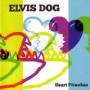 ELVIS DOG ELVIS DOG