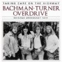 BACHMAN TURNER OVERDRIVE