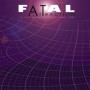 FATAL ATTRACTION