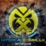 MYSTICAL COMPLEX MYSTICAL COMPLEX