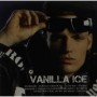 VANILLA ICE VANILLA ICE