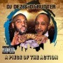 DJ DEZZ & DJ BUTTER DJ DEZZ & DJ BUTTER