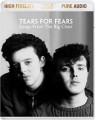 TEARS FOR FEARS