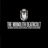 MONOLITH DEATHCULT