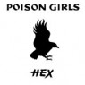 POISON GIRLS