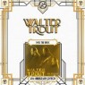 TROUT WALTER