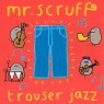 MR. SCRUFF