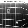 MODERN FEELINGS MODERN FEELINGS