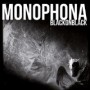 MONOPHONA MONOPHONA