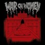 WAR ON WOMEN