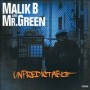 MALIK B & MR GREEN