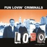 FUN LOVIN CRIMINALS FUN LOVIN CRIMINALS