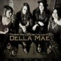 MAE DELLA MAE DELLA