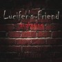 LUCIFERS FRIEND LUCIFERS FRIEND
