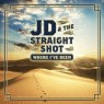 JD & STRAIGHT SHOT