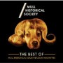 MULL HISTORICAL SOCIETY MULL HISTORICAL SOCIETY