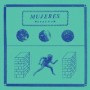 MUJERES MUJERES