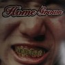 HOME GROWN