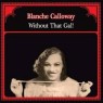 CALLOWAY BLANCHE CALLOWAY BLANCHE