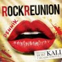 ROCK REUNION ROCK REUNION