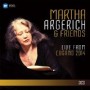 ARGERICH MARTHA & FRIENDS
