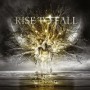 RISE TO FALL