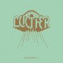 LUCIFER LUCIFER