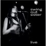 SWING OUT SISTER
