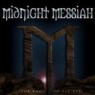 MIDNIGHT MESSIAH