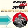 DUPREE JACK CHAMPION DUPREE JACK CHAMPION